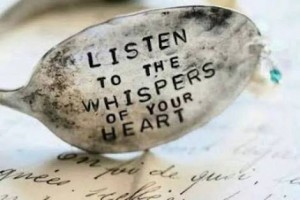 Listen to your heart